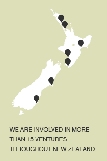 We are involved in more than 15 ventures throughout New Zealand